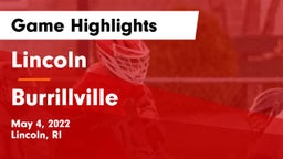 Lincoln  vs Burrillville Game Highlights - May 4, 2022