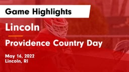Lincoln  vs Providence Country Day  Game Highlights - May 16, 2022