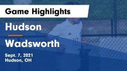 Hudson  vs Wadsworth  Game Highlights - Sept. 7, 2021