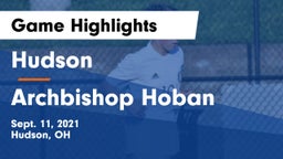 Hudson  vs Archbishop Hoban  Game Highlights - Sept. 11, 2021
