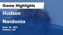 Hudson  vs Nordonia  Game Highlights - Sept. 26, 2023
