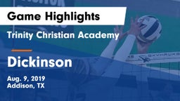 Trinity Christian Academy  vs Dickinson  Game Highlights - Aug. 9, 2019