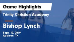 Trinity Christian Academy  vs Bishop Lynch  Game Highlights - Sept. 12, 2019