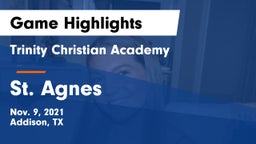 Trinity Christian Academy  vs St. Agnes Game Highlights - Nov. 9, 2021
