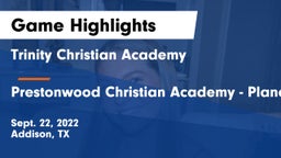 Trinity Christian Academy  vs Prestonwood Christian Academy - Plano Game Highlights - Sept. 22, 2022