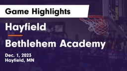 Hayfield  vs Bethlehem Academy  Game Highlights - Dec. 1, 2023