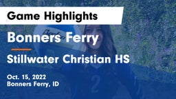 Bonners Ferry  vs Stillwater Christian HS Game Highlights - Oct. 15, 2022