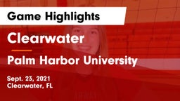 Clearwater  vs Palm Harbor University Game Highlights - Sept. 23, 2021