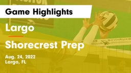 Largo  vs Shorecrest Prep  Game Highlights - Aug. 24, 2022