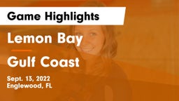 Lemon Bay  vs Gulf Coast  Game Highlights - Sept. 13, 2022