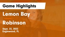 Lemon Bay  vs Robinson  Game Highlights - Sept. 23, 2022