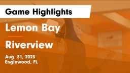 Lemon Bay  vs Riverview  Game Highlights - Aug. 31, 2023