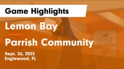 Lemon Bay  vs Parrish Community  Game Highlights - Sept. 26, 2023