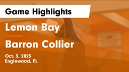 Lemon Bay  vs Barron Collier  Game Highlights - Oct. 3, 2023