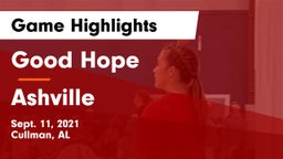 Good Hope  vs Ashville Game Highlights - Sept. 11, 2021