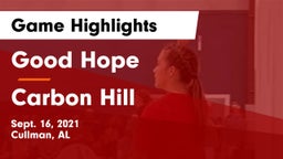 Good Hope  vs Carbon Hill Game Highlights - Sept. 16, 2021