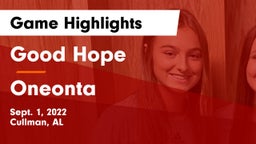 Good Hope  vs Oneonta  Game Highlights - Sept. 1, 2022