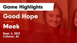 Good Hope  vs Meek Game Highlights - Sept. 6, 2022