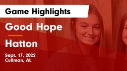 Good Hope  vs Hatton Game Highlights - Sept. 17, 2022
