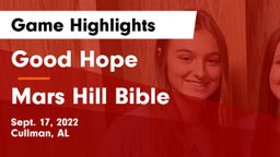 Good Hope  vs Mars Hill Bible Game Highlights - Sept. 17, 2022