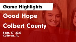 Good Hope  vs Colbert County Game Highlights - Sept. 17, 2022