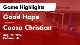 Good Hope  vs Coosa Christian Game Highlights - Aug. 26, 2023
