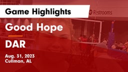 Good Hope  vs DAR Game Highlights - Aug. 31, 2023