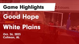 Good Hope  vs White Plains Game Highlights - Oct. 26, 2023