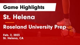 St. Helena  vs Roseland University Prep Game Highlights - Feb. 2, 2023