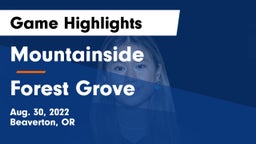 Mountainside  vs Forest Grove  Game Highlights - Aug. 30, 2022
