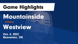 Mountainside  vs Westview  Game Highlights - Oct. 4, 2022