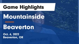 Mountainside  vs Beaverton  Game Highlights - Oct. 6, 2022