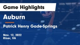 Auburn  vs Patrick Henry Gade-Springs Game Highlights - Nov. 12, 2022