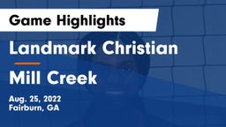 Landmark Christian  vs Mill Creek Game Highlights - Aug. 25, 2022