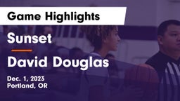 Sunset  vs David Douglas  Game Highlights - Dec. 1, 2023