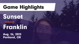 Sunset  vs Franklin  Game Highlights - Aug. 26, 2023