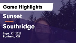 Sunset  vs Southridge  Game Highlights - Sept. 12, 2023