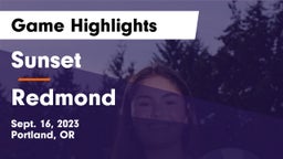 Sunset  vs Redmond  Game Highlights - Sept. 16, 2023