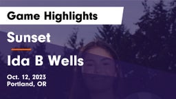 Sunset  vs Ida B Wells Game Highlights - Oct. 12, 2023