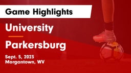 University  vs Parkersburg  Game Highlights - Sept. 5, 2023