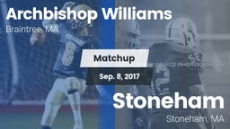 Matchup: Archbishop Williams vs. Stoneham 2017