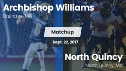 Matchup: Archbishop Williams vs. North Quincy  2017