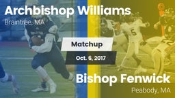 Matchup: Archbishop Williams vs. Bishop Fenwick  2017