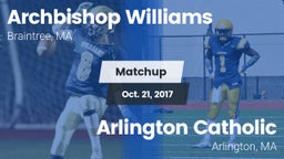 Matchup: Archbishop Williams vs. Arlington Catholic  2017