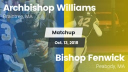 Matchup: Archbishop Williams vs. Bishop Fenwick  2018