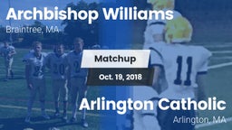 Matchup: Archbishop Williams vs. Arlington Catholic  2018