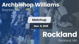 Matchup: Archbishop Williams vs. Rockland   2018