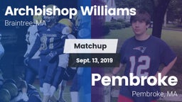 Matchup: Archbishop Williams vs. Pembroke  2019