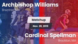 Matchup: Archbishop Williams vs. Cardinal Spellman  2019