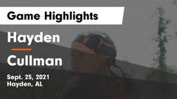 Hayden  vs Cullman  Game Highlights - Sept. 25, 2021